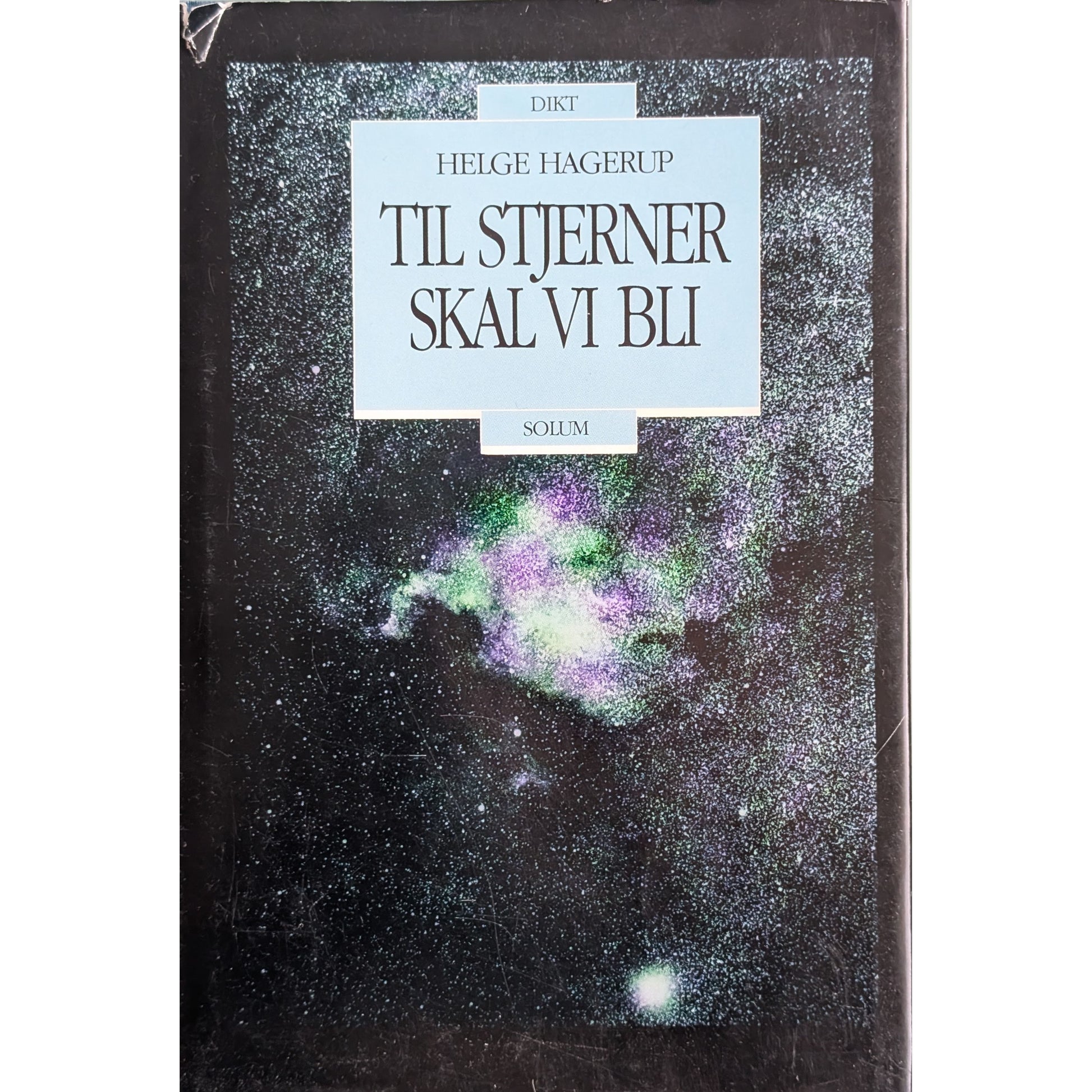 Til stjerner skal vi bli, Dikt. Brukte bøker av Helge Hagerup