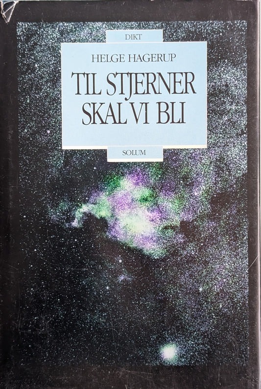 Til stjerner skal vi bli, Dikt. Brukte bøker av Helge Hagerup