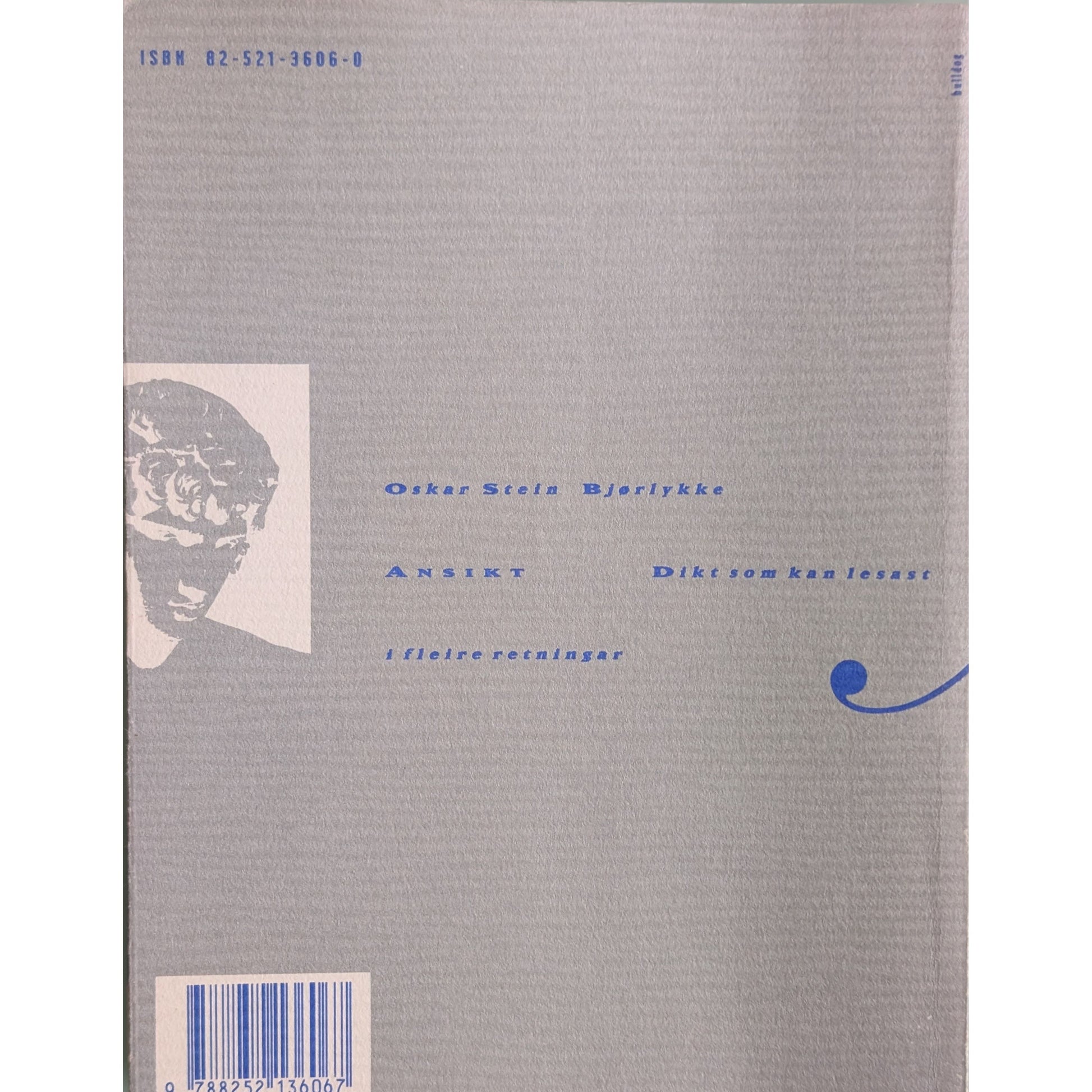 Ansikt. Dikt. Brukte bøker av Oskar Stein Bjørlykke. Inventaret bokhandel