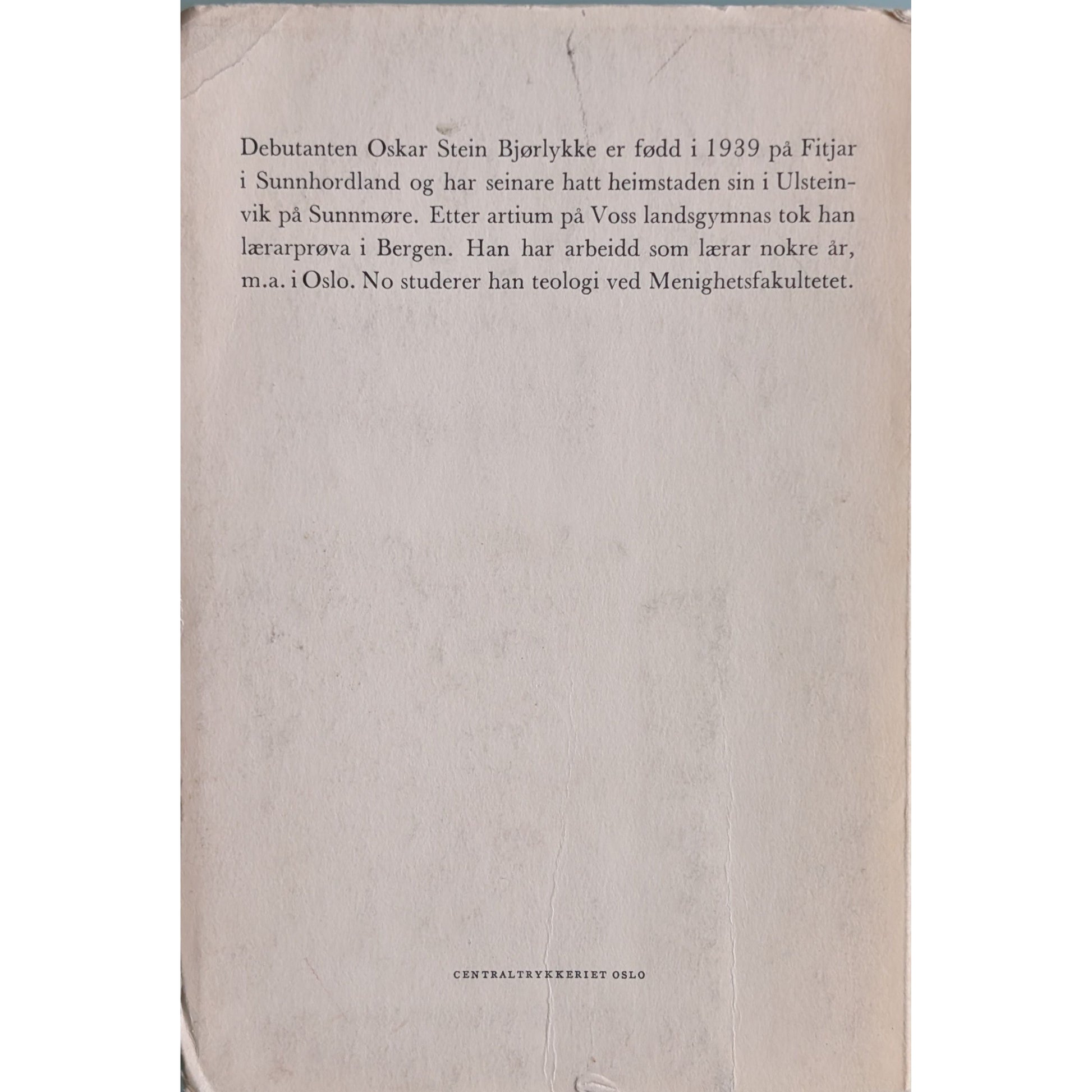 Deg høyrer dagen til. Dikt. Brukte bøker av Oskar Stein Bjørlykke.