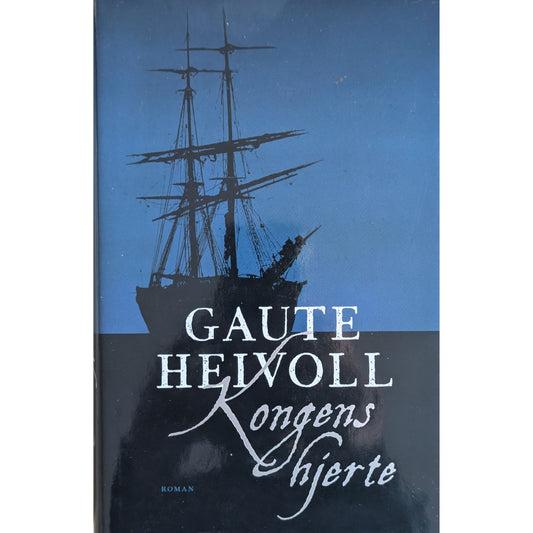 Kongens hjerte. Brukte bøker av Gaute Heivoll hos Inventaret