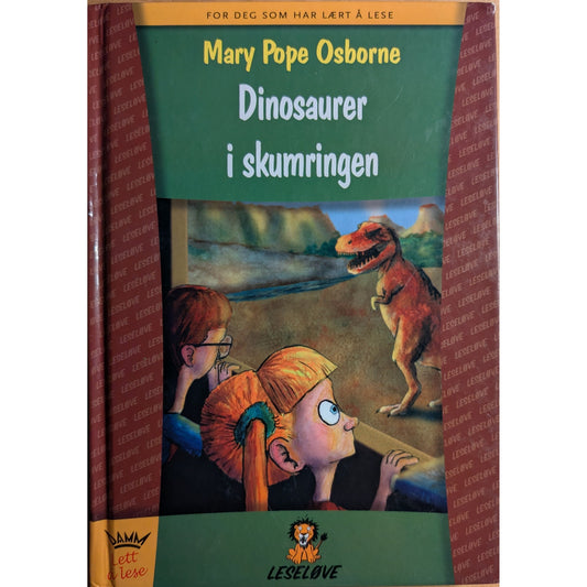 Dinosaurer i skumringen, brukte bøker av Mary Pope Osborne. Leseløve