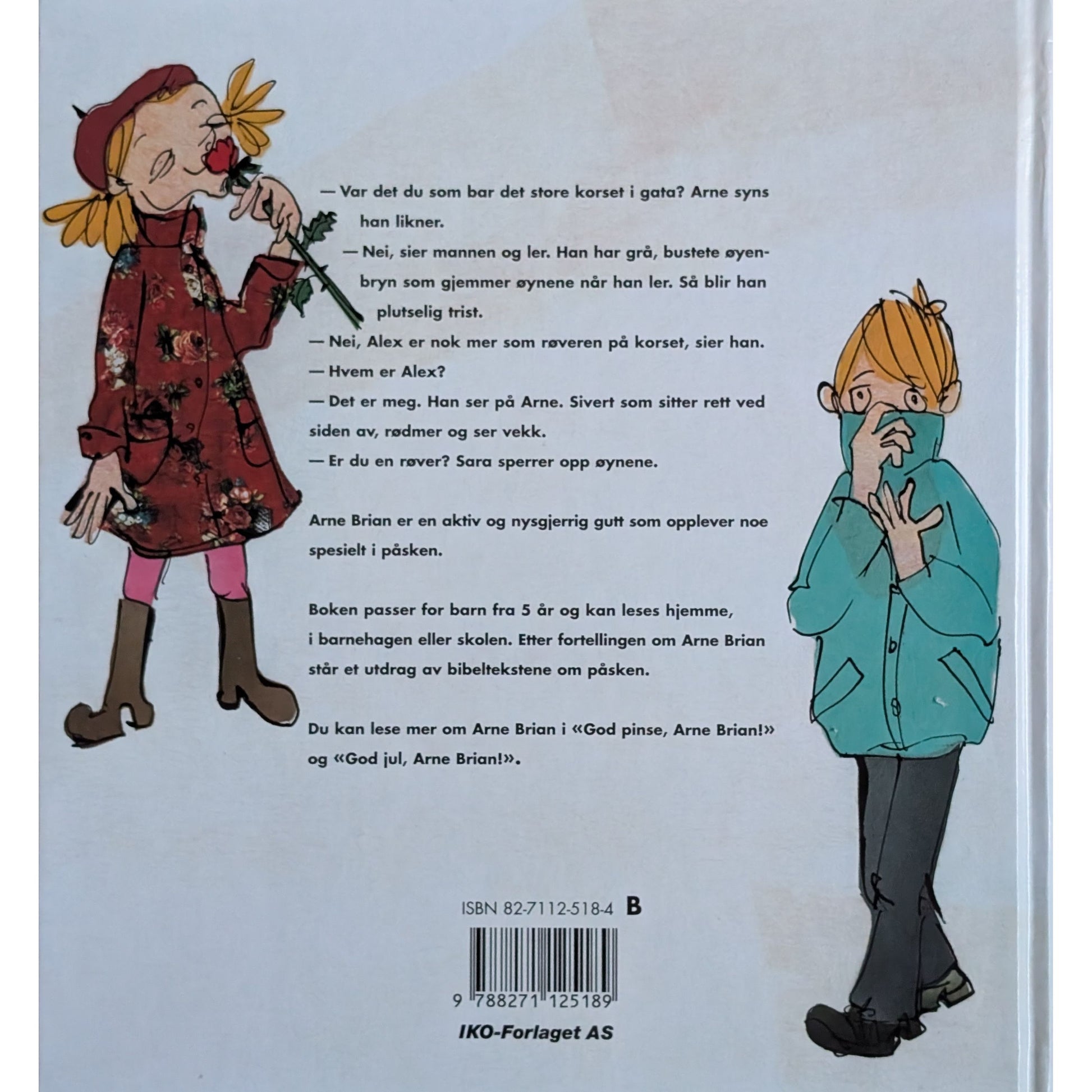 God påske, Arne Brian! Brukte bøker av Jorunn Strand Askeland.