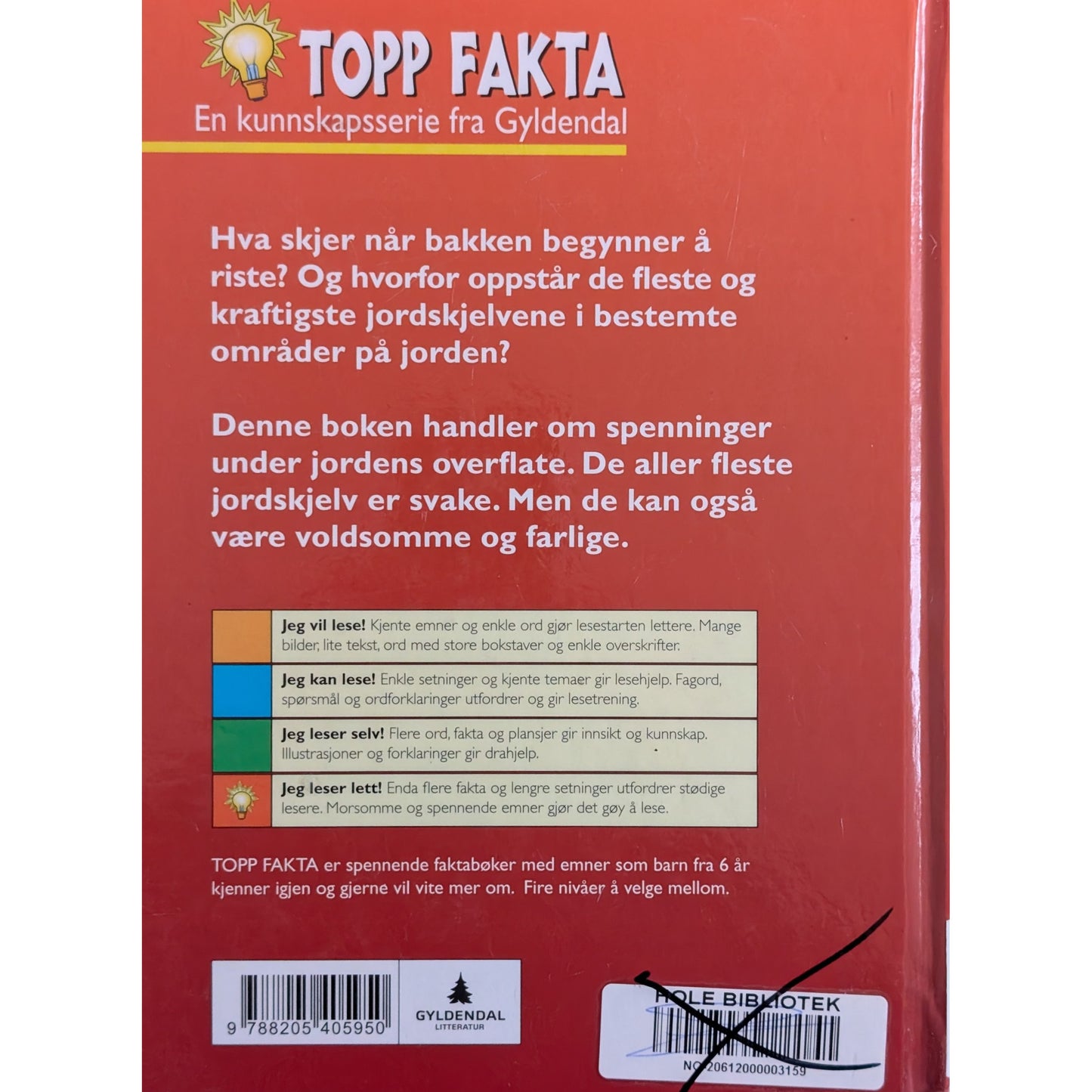 Jordskjelv, brukte bøker i serien Topp Fakta fra Gyldendal hos Inventaret