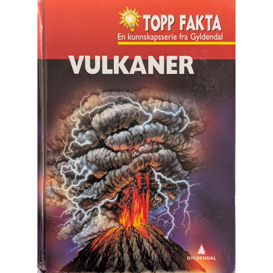 Vulkaner, brukte bøker i serien Topp Fakta fra Gyldendal hos Inventaret