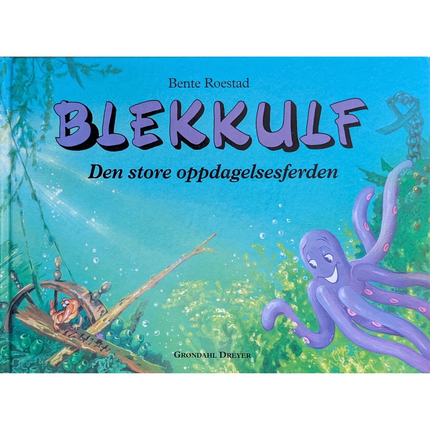 Blekkulf - Den store oppdagelsesferden, brukte bøker av Bente Roestad