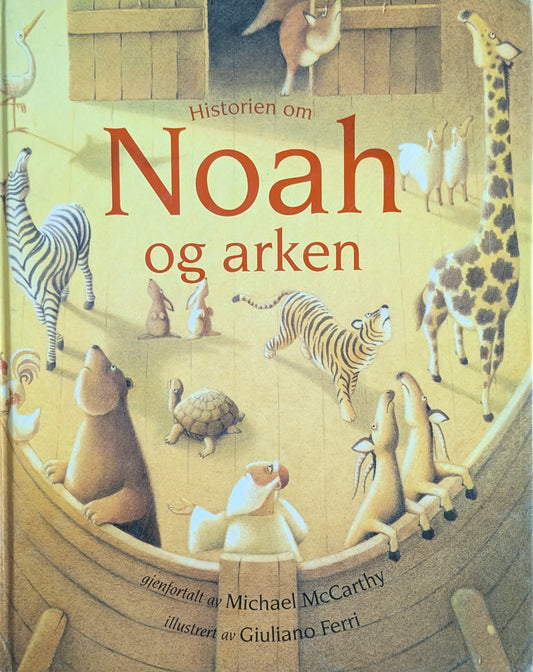 Noah og arken, brukte bøker av Michael McCarthy og Giuliano Ferri