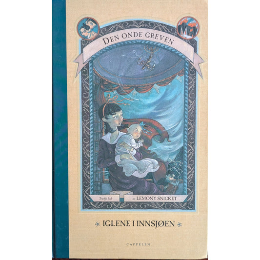 Den onde greven 3. Iglene i innsjøen. Brukte bøker av Lemony Snicket
