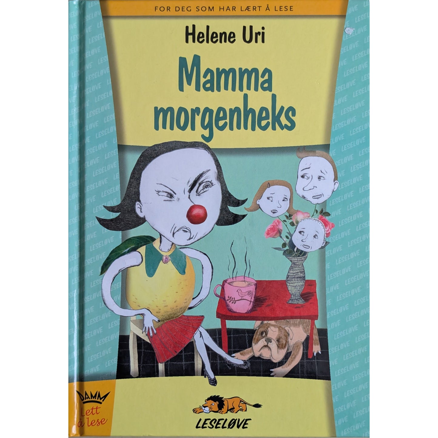 Mamma morgenheks, brukte bøker av Helene Uri og Jill Moursund. Leseløve