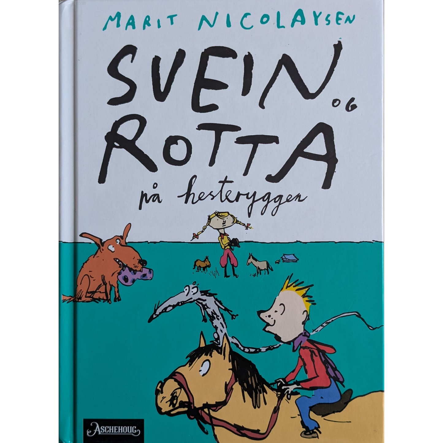 Svein og Rotta på hesteryggen. Brukte barnebøker av Marit Nicolaysen