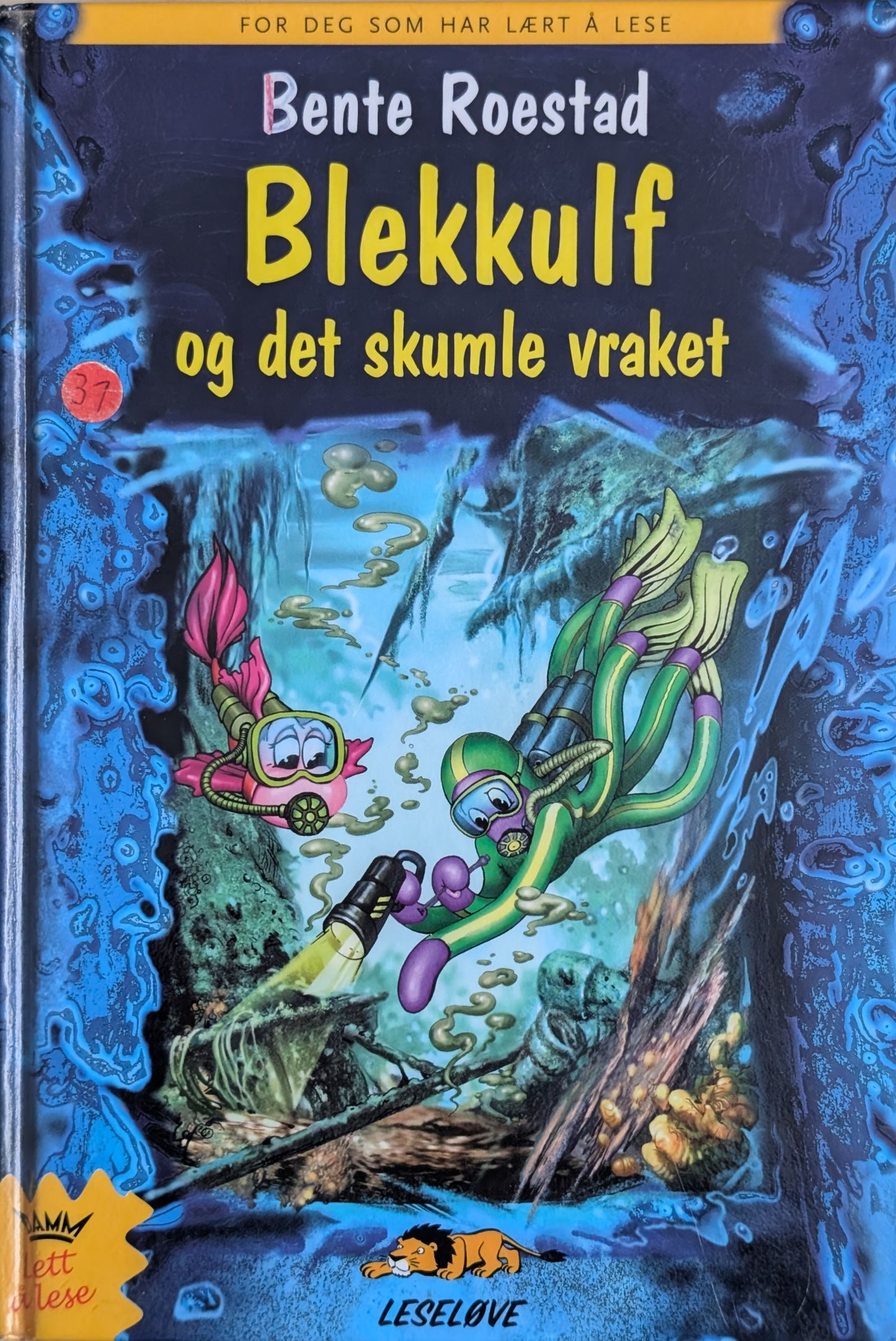 Blekkulf og det skumle vraket. Brukt Leseløvebok av Bente Roestad