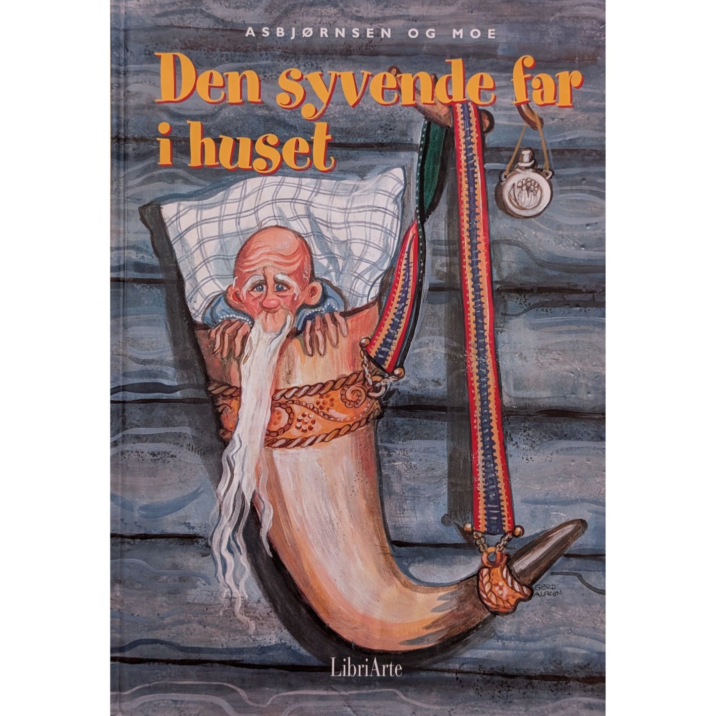 Den syvende far i huset. Eventyr av Asbjørnsen og Moe. Brukte barnebøker