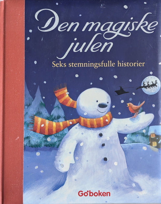 Den magiske julen Seks stemningsfulle historier Brukt bok fra Go'boken 