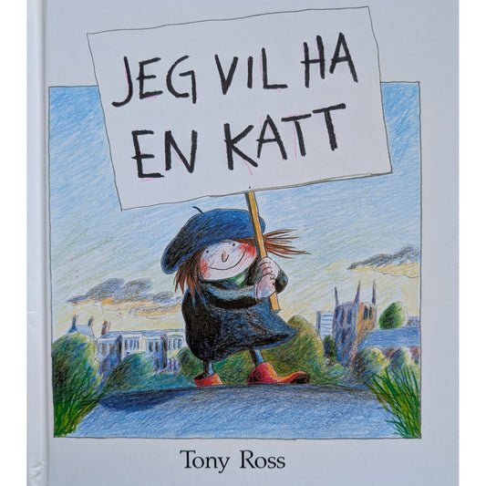 Jeg vil ha en katt- Brukte barnebøker av Tony Ross hos Inventaret