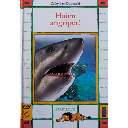 Haien angriper! Brukt Faktaløvebok av Cathy East Dubowski.