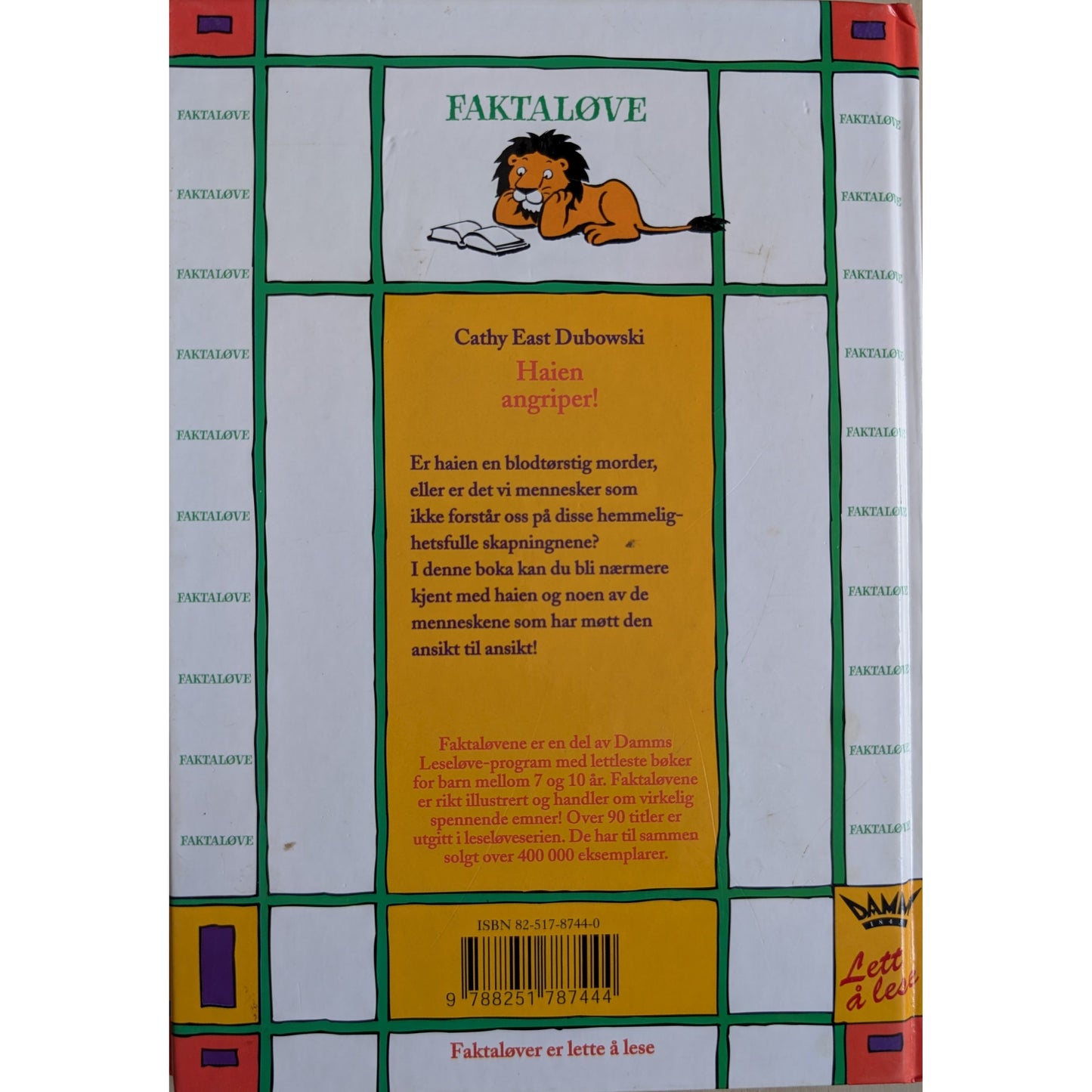 Haien angriper! Brukt Faktaløvebok av Cathy East Dubowski.
