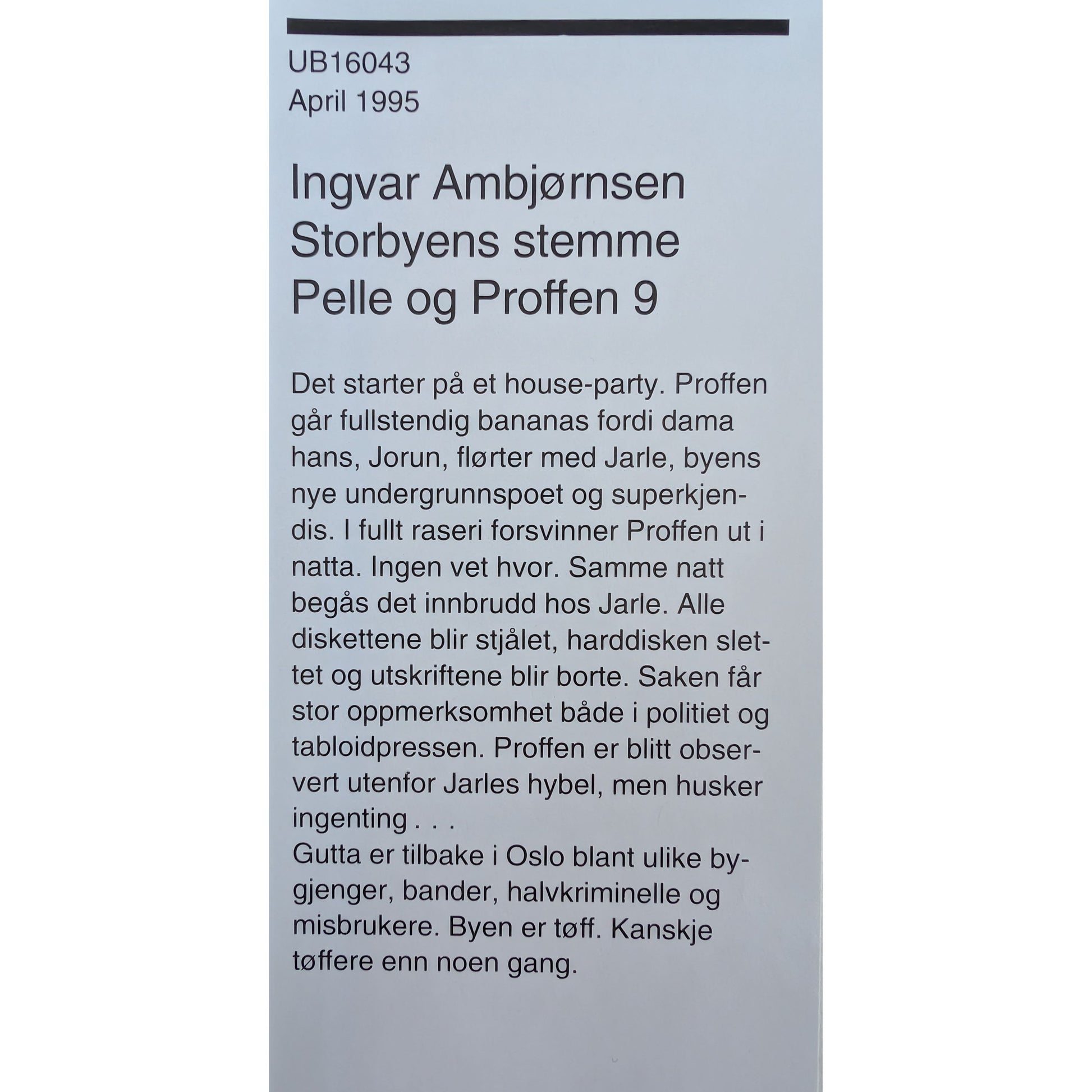 Storbyens stemme. Pelle og Proffen 9. Brukte bøker  av Ingvar Ambjørnsen