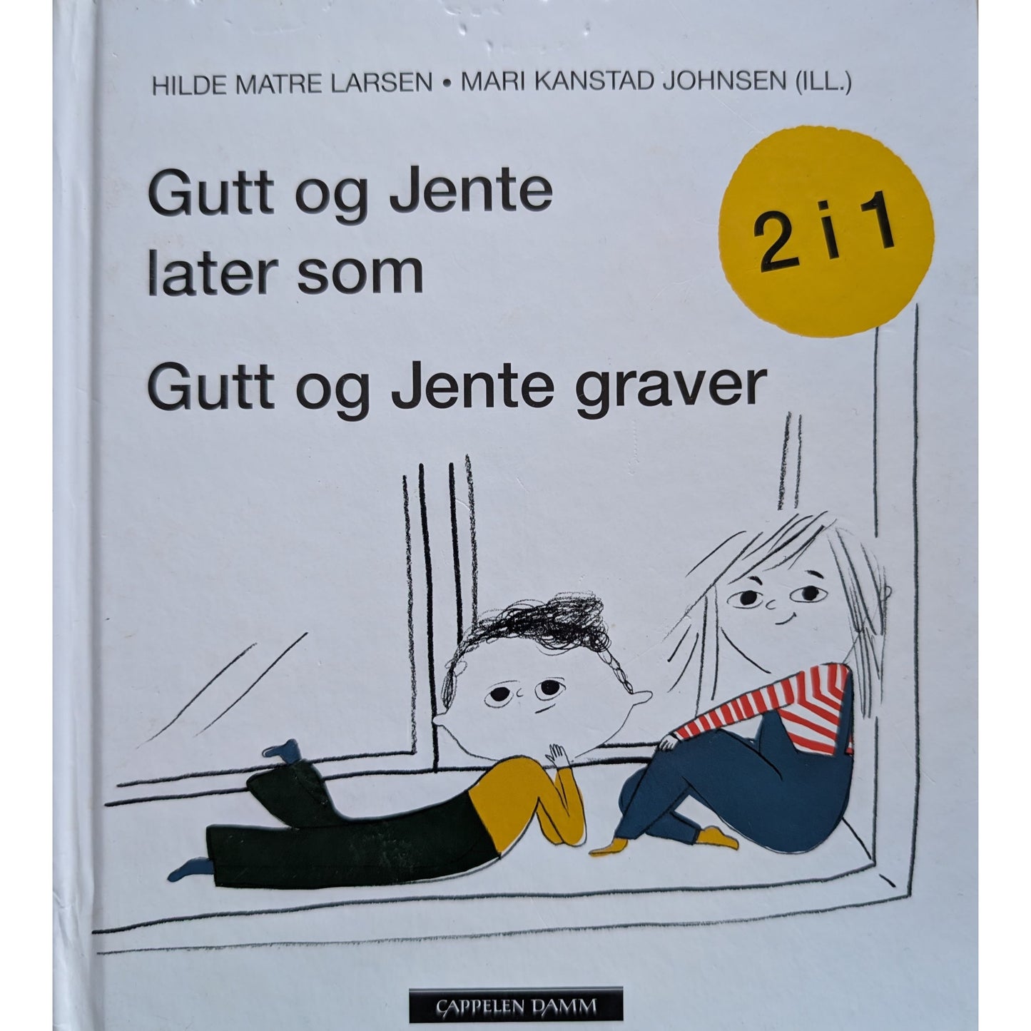 Gutt og jente later som/Gutt og jente graver. Av Hilde Matre Larsen