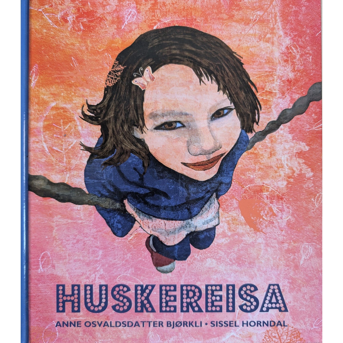 Huskereisa - Brukte bøker av Anne Osvaldsdatter Bjørkli og Sissel Horndal