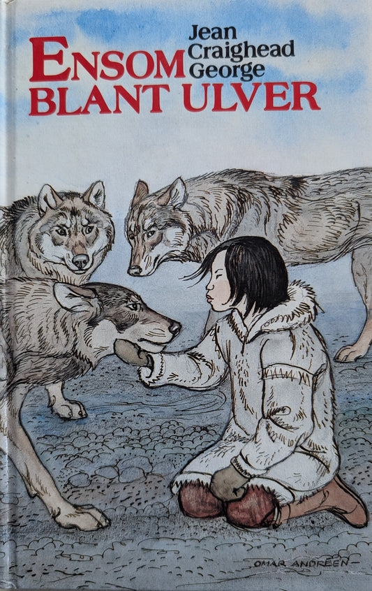 Ensom blant ulver. Brukte barnebøker av Jean Craighead George