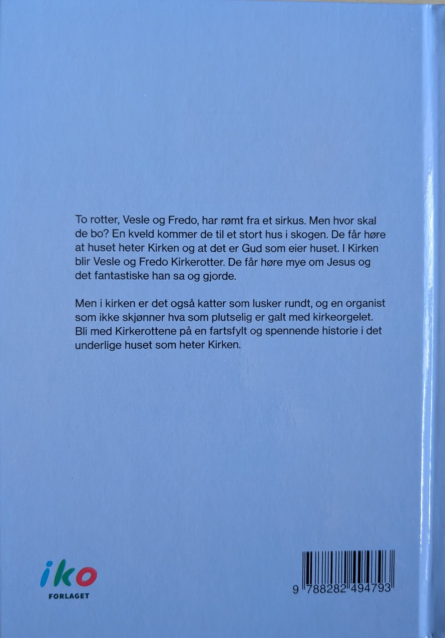 Kirkerottene, Fredo og Vesle. Brukte barnebøker av Linn T. Sunne