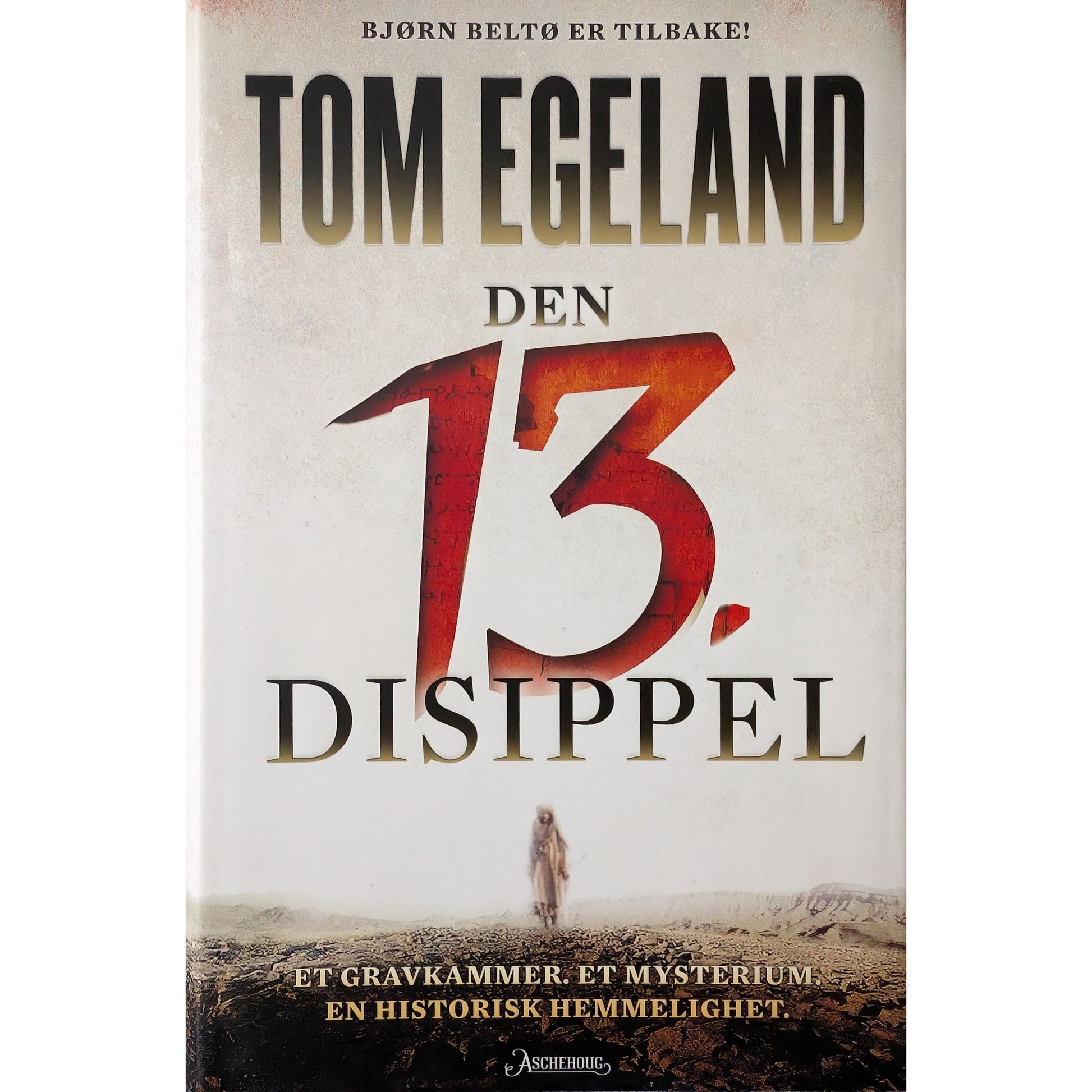 Den 13. disippel, brukte krimbøker med Bjørn Beltø av Tom Egeland