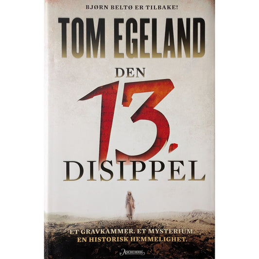 Den 13. disippel, brukte krimbøker med Bjørn Beltø av Tom Egeland