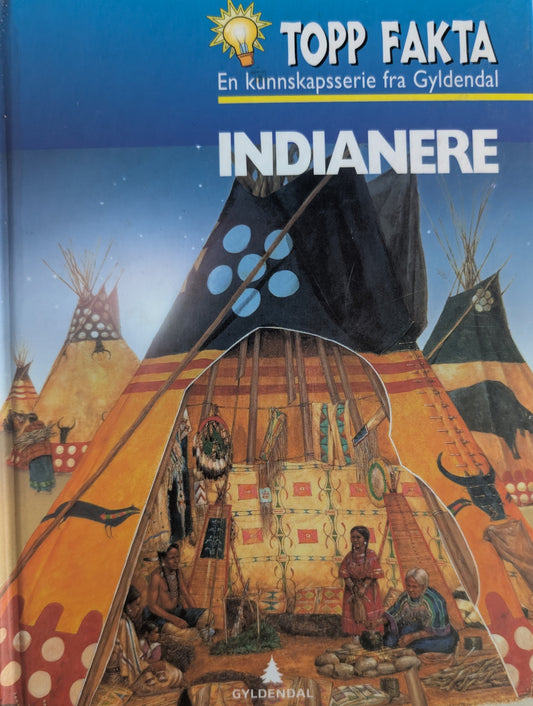 Indianerne, brukte bøker i serien Topp Fakta fra Gyldendal hos Inventaret