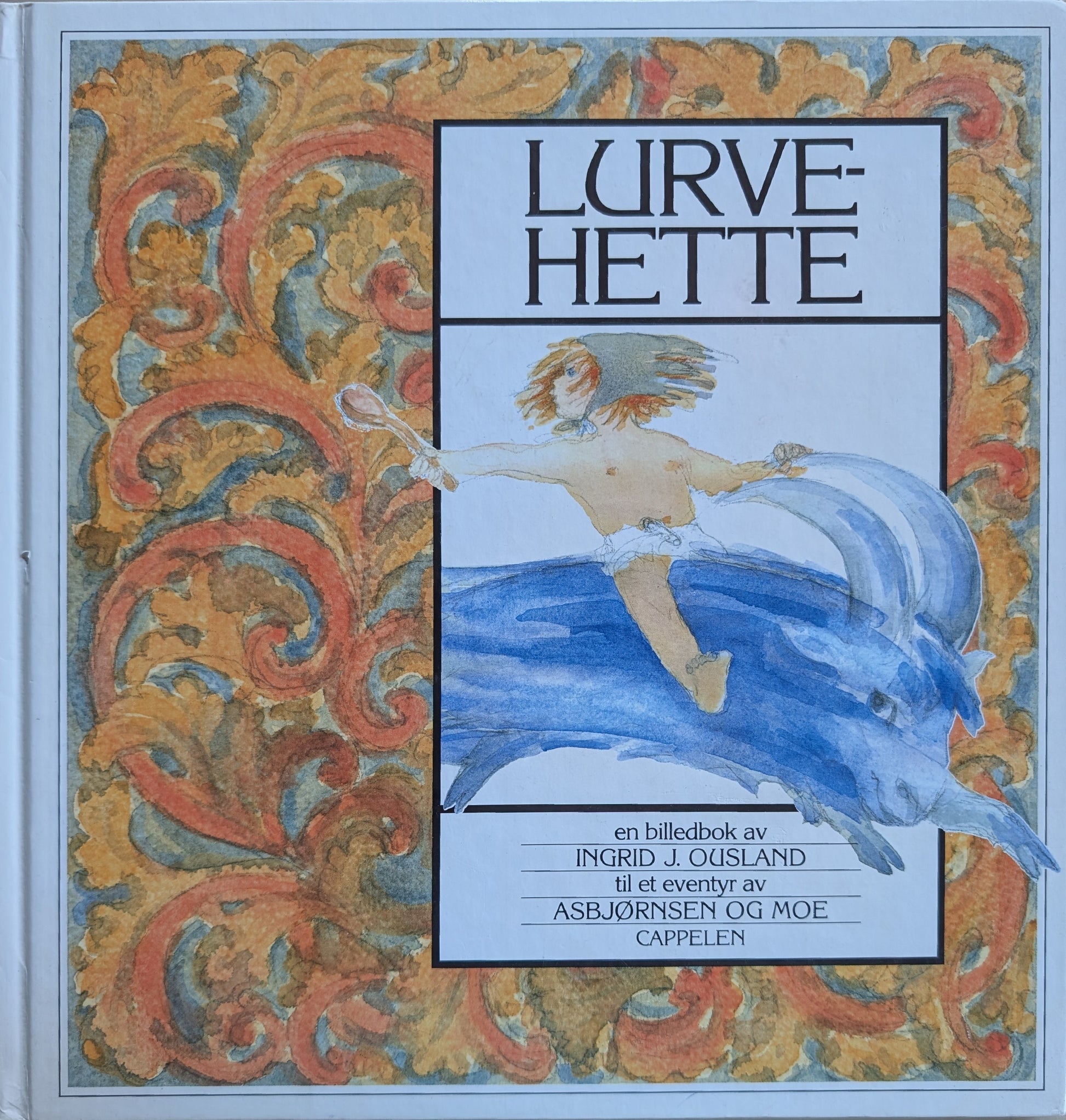 Lurvehette, brukte bøker av Ingrid J. Ousland. Asbjørnsen og Moe