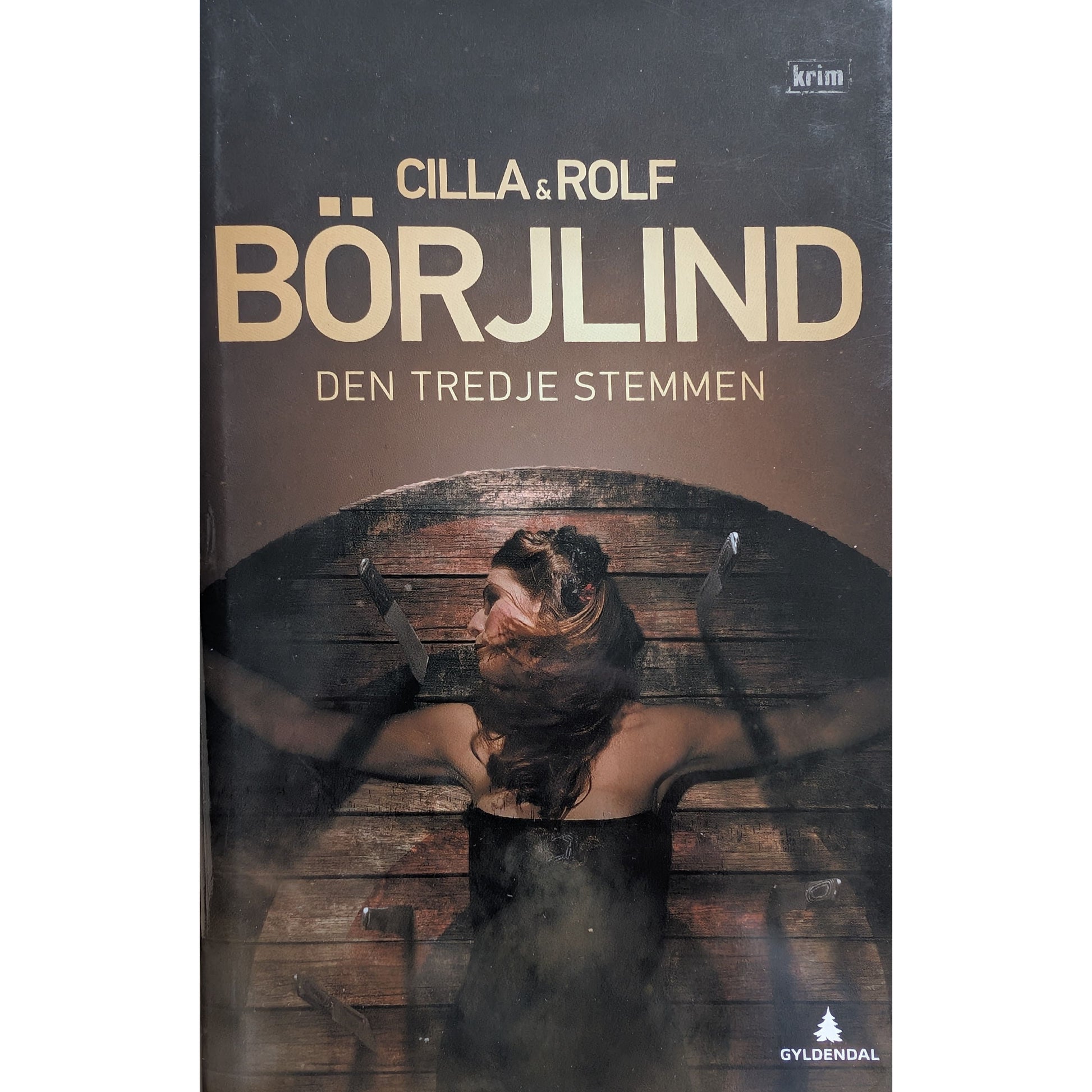 Olivia Rönning og Tom Stilton 2 - Den tredje stemmen, brukte bøker av Cilla & Rolf Börjlind