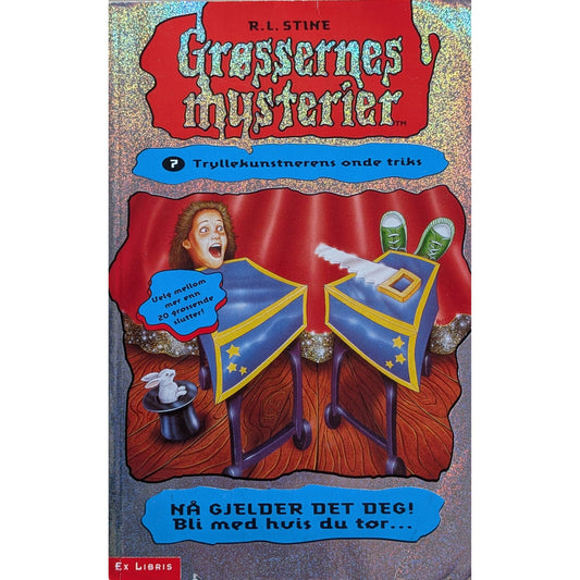Grøssernes mysterier 7. Tryllekunstnerens onde triks av R.L. Stine