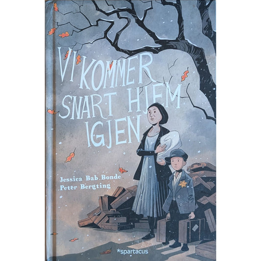 Vi kommer snart hjem igjen, brukte bøker av Jessica Bab Bonde