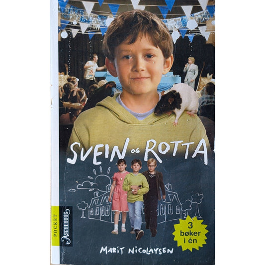Svein og rotta - tre bøker i én, brukte bøker av Marit Nicolaysen