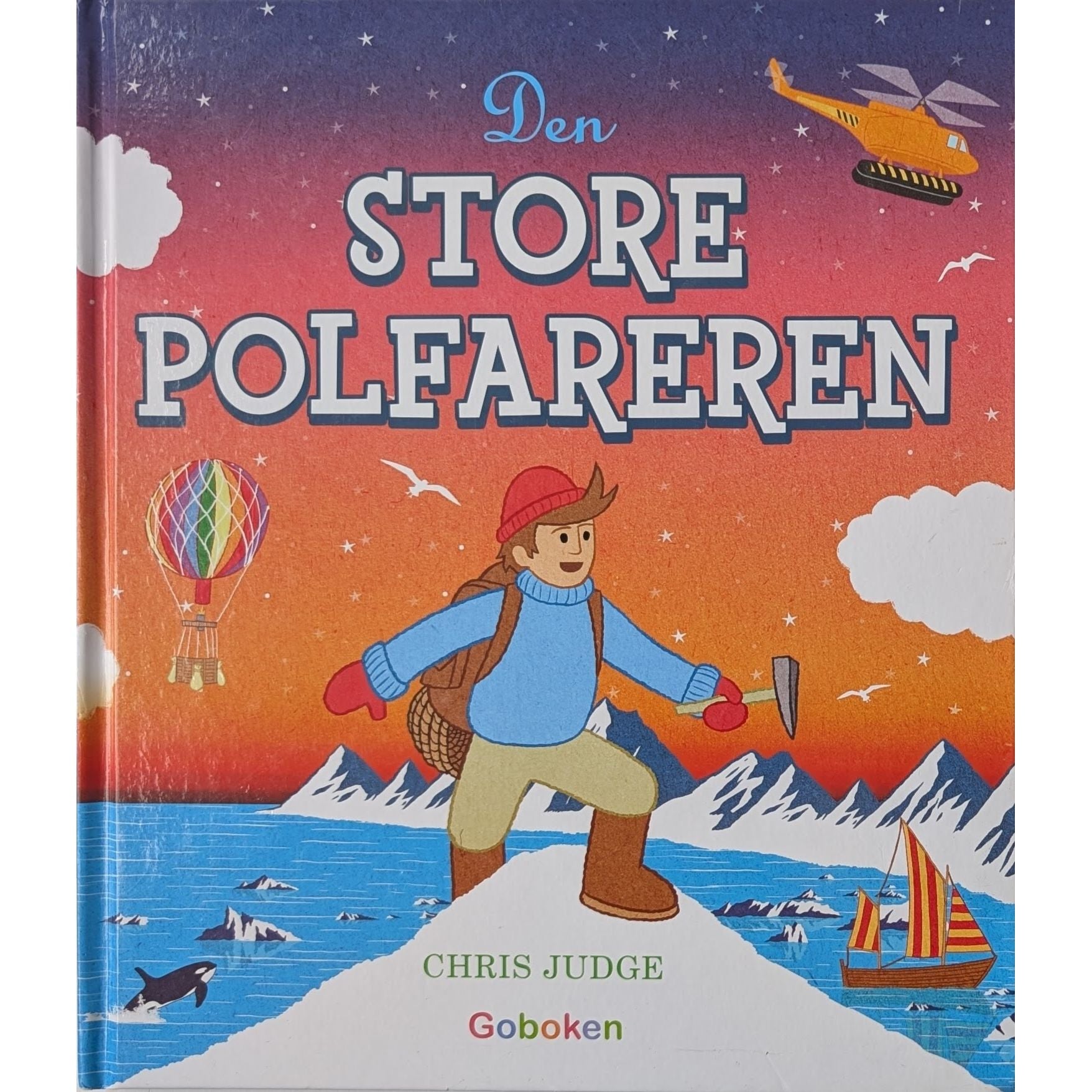 Den store polfareren. Brukte bøker av Chris Judge hos Inventaret