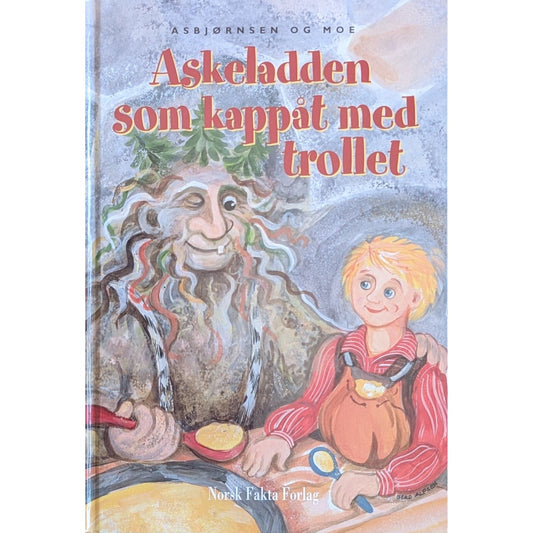 Askeladden som kappåt med trollet, av Asbjørnsen og Moe. Brukte bøker