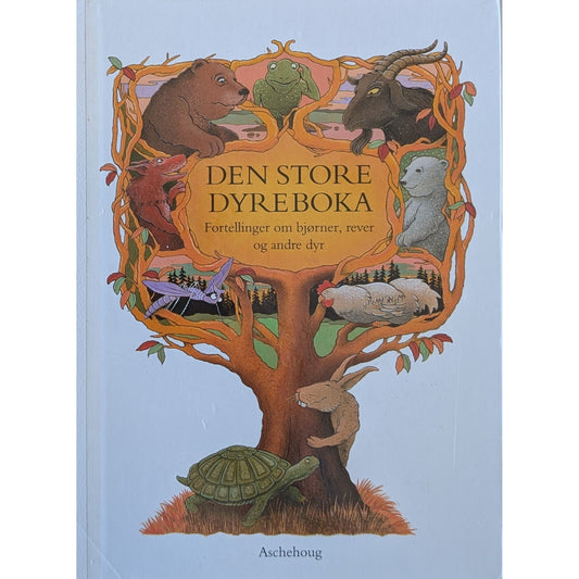 Den store dyreboka - Brukte barnebøker av Turid Opsahl (red.)