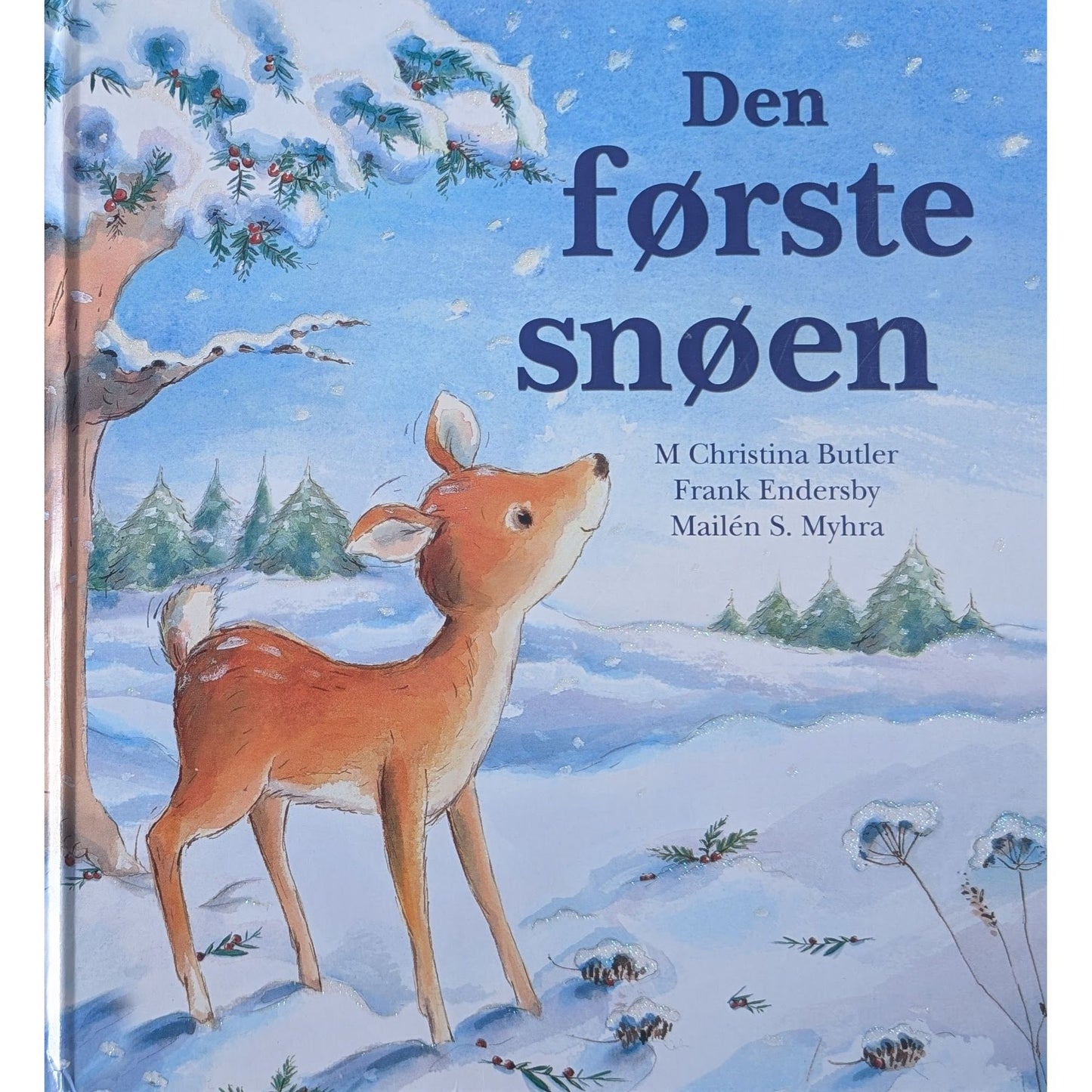 Den første snøen. Flott illustrerte brukte bøker av M. Chrstina Butler