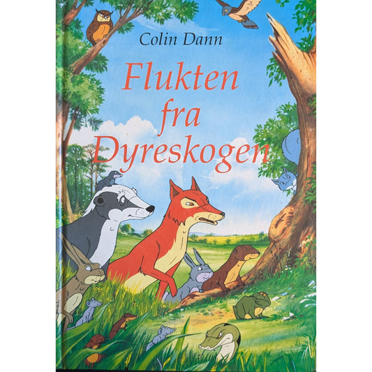 Flukten fra Dyreskogen, brukte bøker av Colin Dann. Inventaret bokhandel