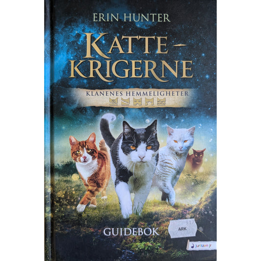 Kattekrigerne  Guidebok 1: Klanenes hemmeligheter. Brukt bok av Erin Hunter 