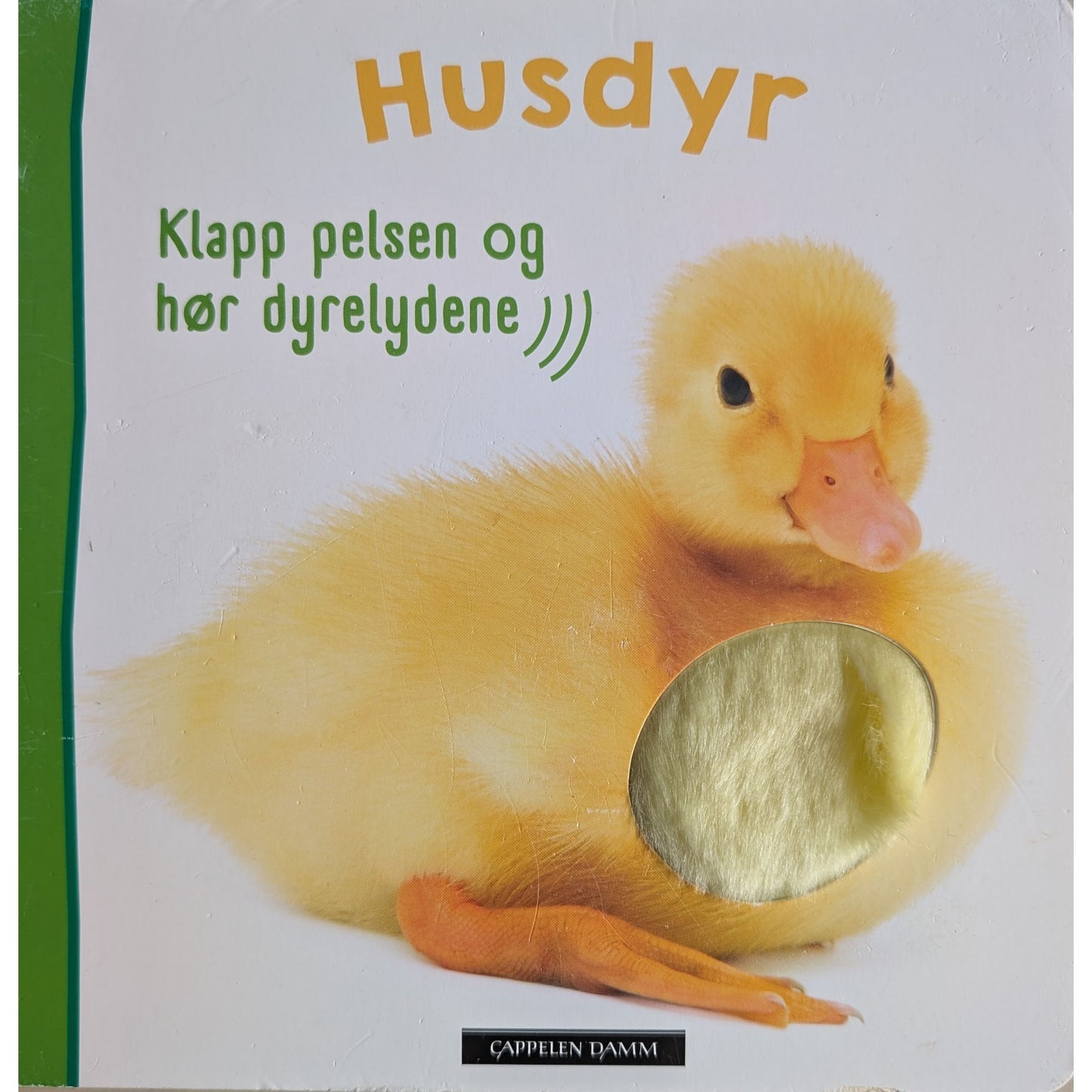 Husdyr -  Klapp på pelsen og hør dyrelydene. Brukte bøker med lyd