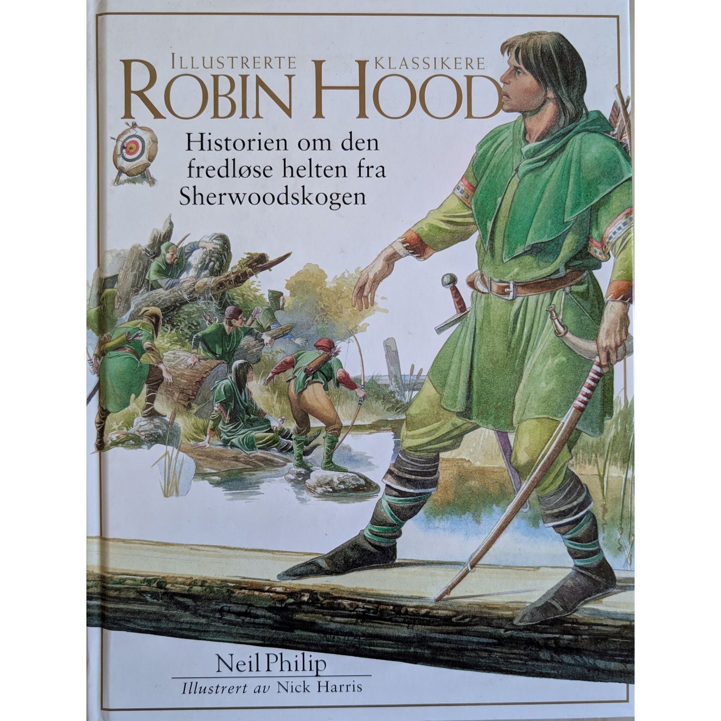 Robin Hood - Helten fra Sherwoodskogen, brukte bøker av Neil Philip