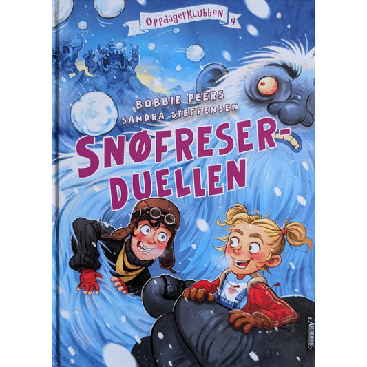 Snøfreserduellen - Oppdagerklubben 4 - brukte bøker av Bobbie Peers