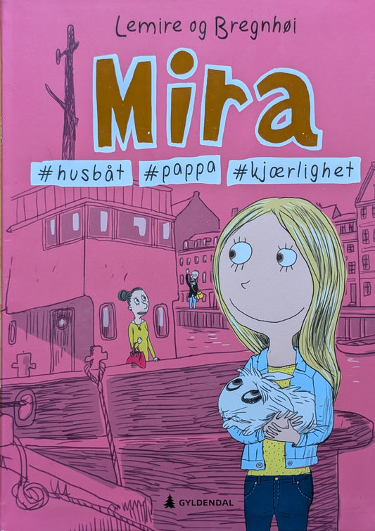 Mira (2) - Brukte bøker av Sabine Lemire og Rasmus Bregnhøi