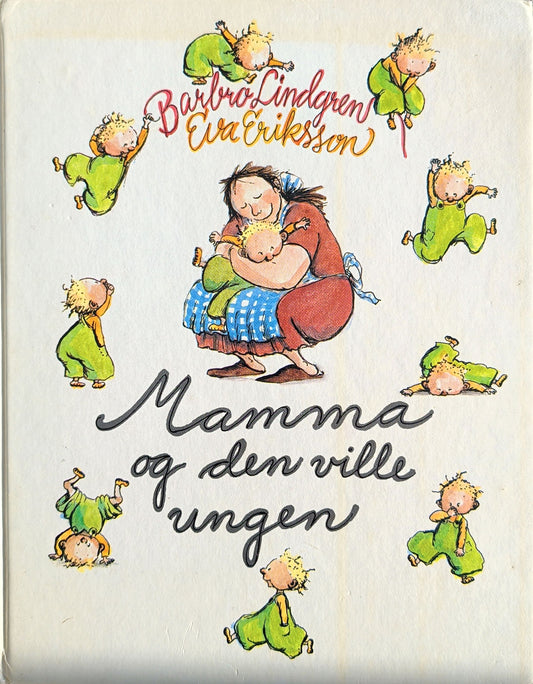 Mamma og den ville ungen (nynorsk). Brukte bøker av Barbro Lindgren