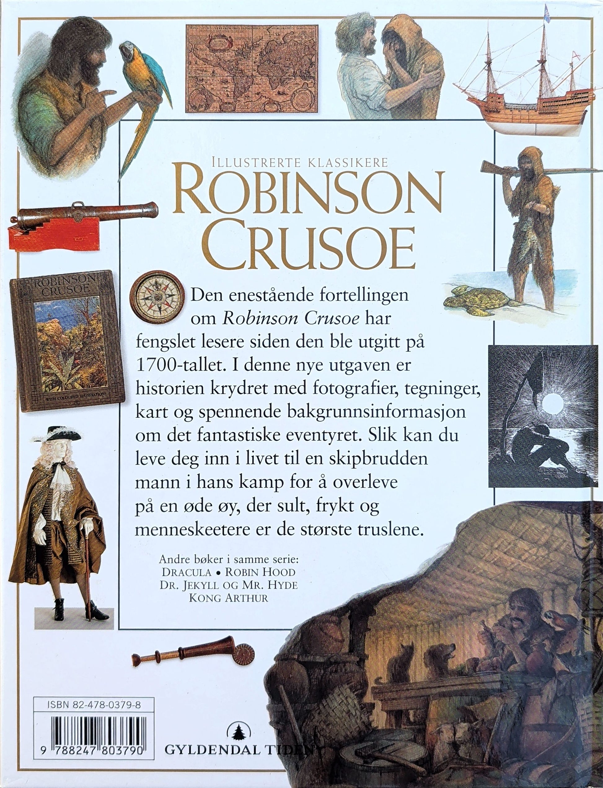 Robinson Crusoe. Brukte bøker av Daniel Defoe. Illustrerte klassikere