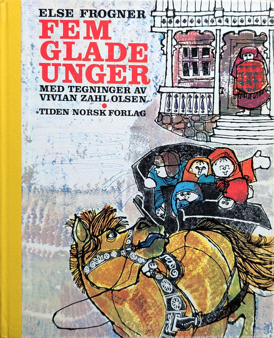 Fem glade unger. Brukte bøker av Else Frogner og Vivian Zahl Olsen