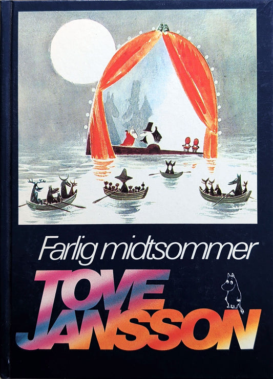 Farlig midtsommer, brukte bøker av Tove Jansson