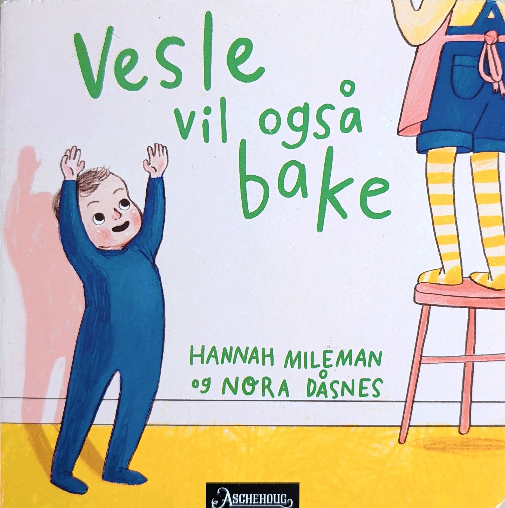 Vesle vil også bake, brukte bøker av Hannah Mileman og Nora Dåsnes