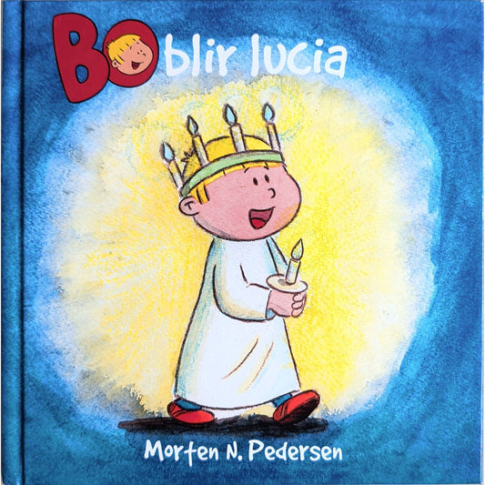 Bo blir Lucia - Brukte bøker av Morten N. Pedersen