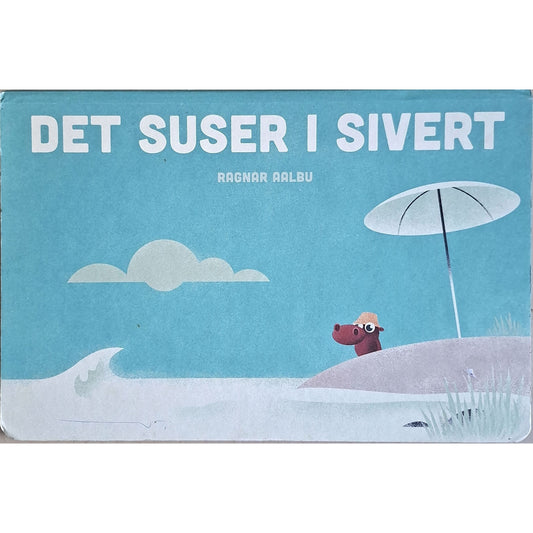 Det suser i Sivert, brukte bøker av Ragnar Aalbu